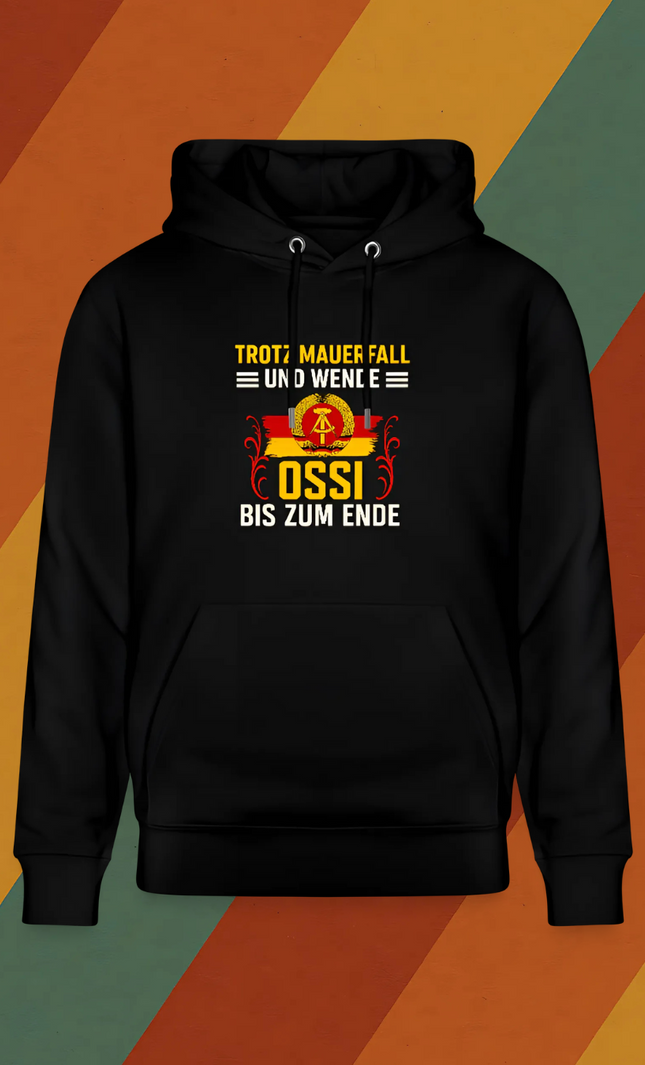 „Ossi bis zum Ende“ - Pullover mit Kapuze