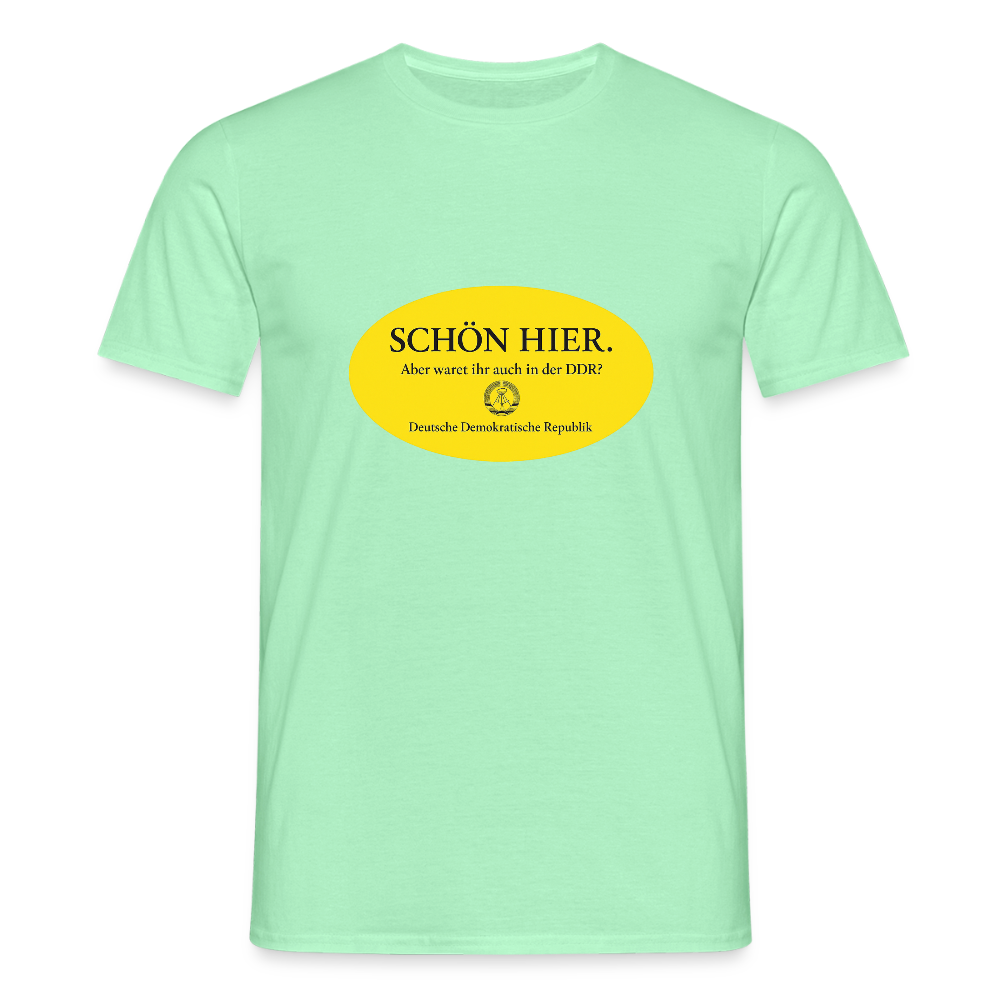 Der Schön hier – Kult-Sticker auf T-Shirt - mint green