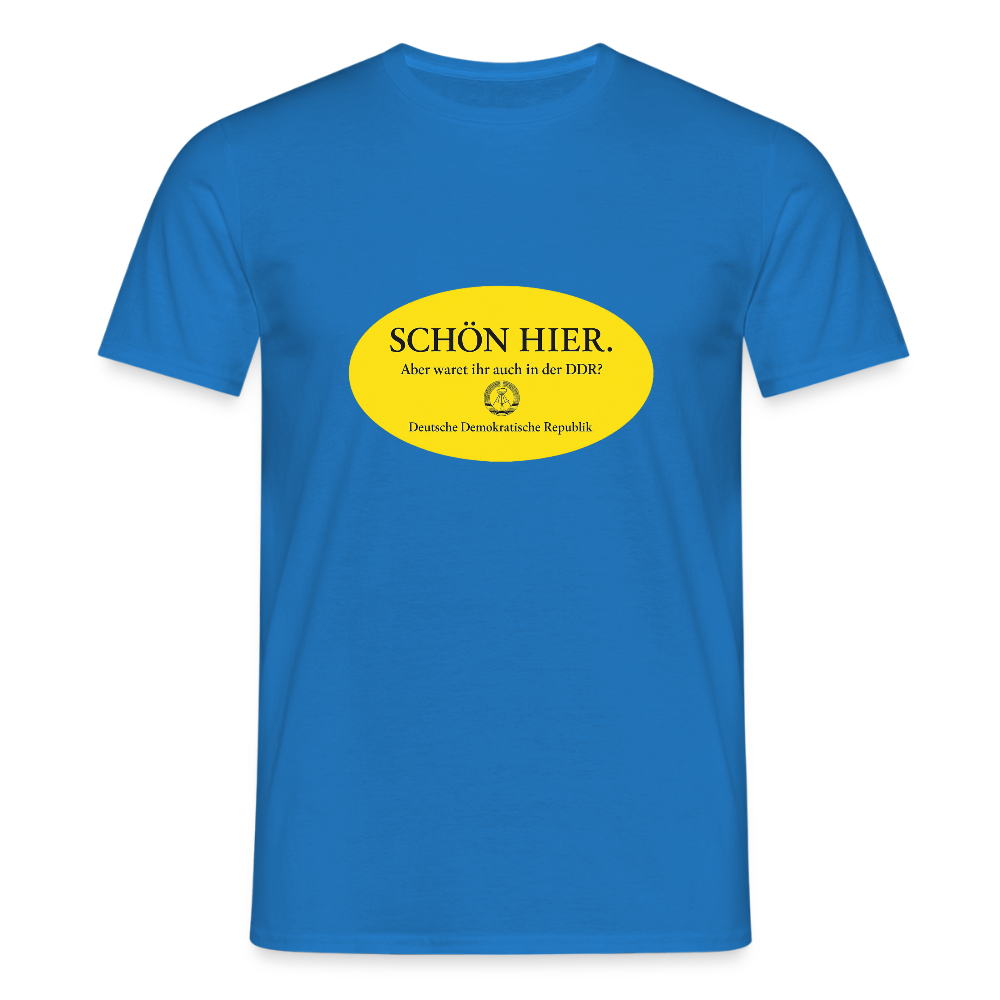 Der Schön hier – Kult-Sticker auf T-Shirt - royal blue