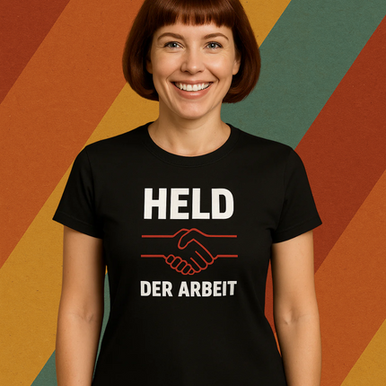 Damen T-Shirt Held der Arbeit
