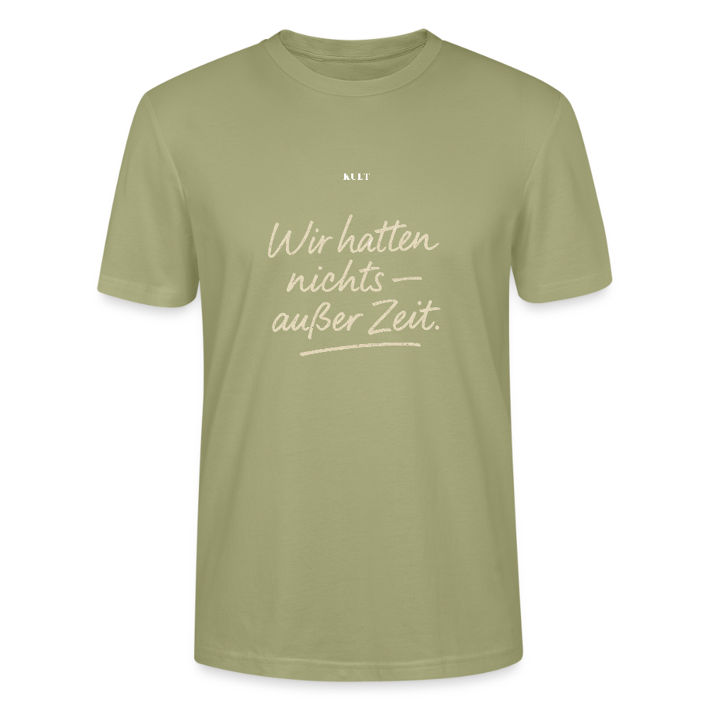 Wir hatten nichts – außer Zeit. - sage