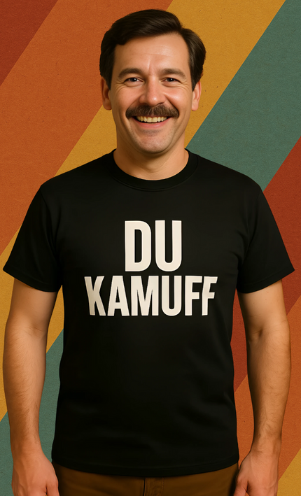 T-Shirt Du Kamuff