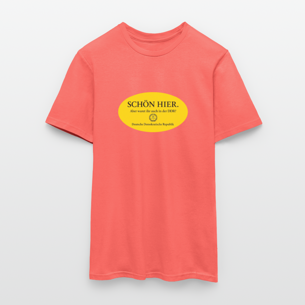 Der Schön hier – Kult-Sticker auf T-Shirt - coral