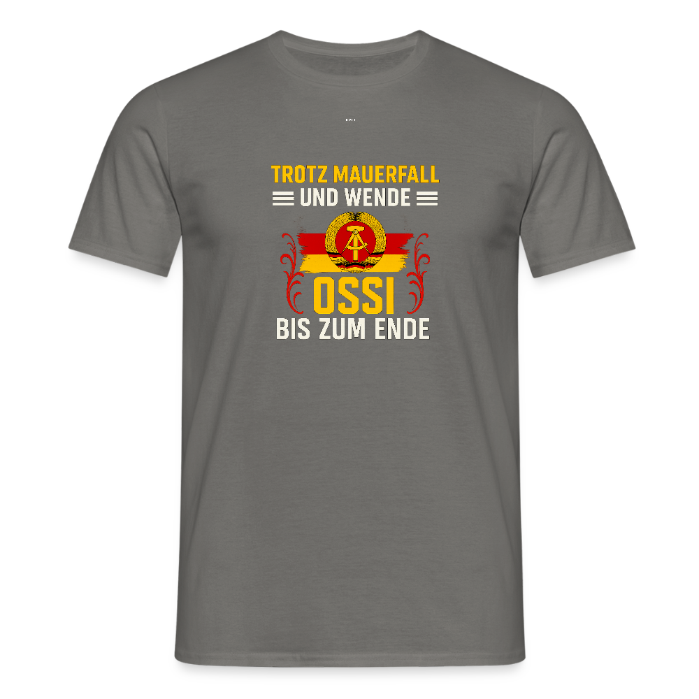 Ossi bis zum Ende – Statement Shirt für echte Ostkinder (Unisex) - graphite grey