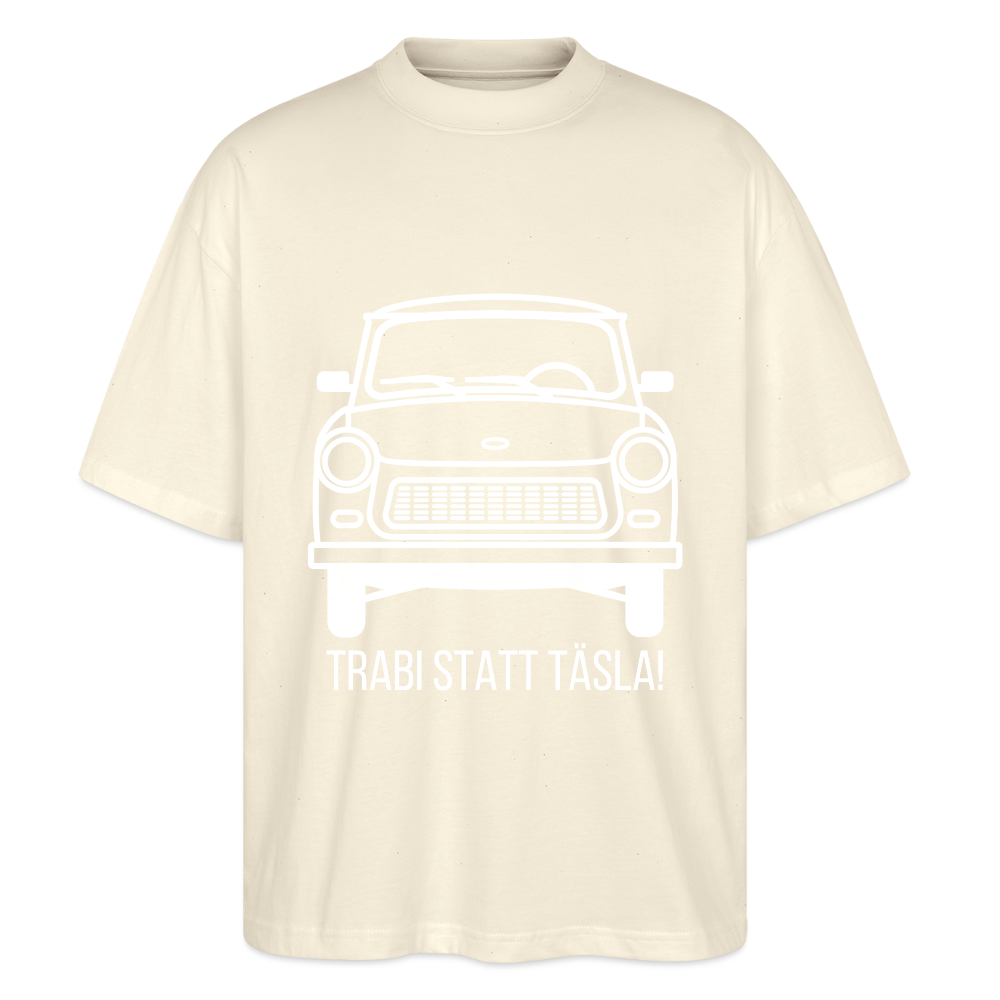 Trabi statt Täsla – T-Shirt mit DDR-Motiv - natural raw