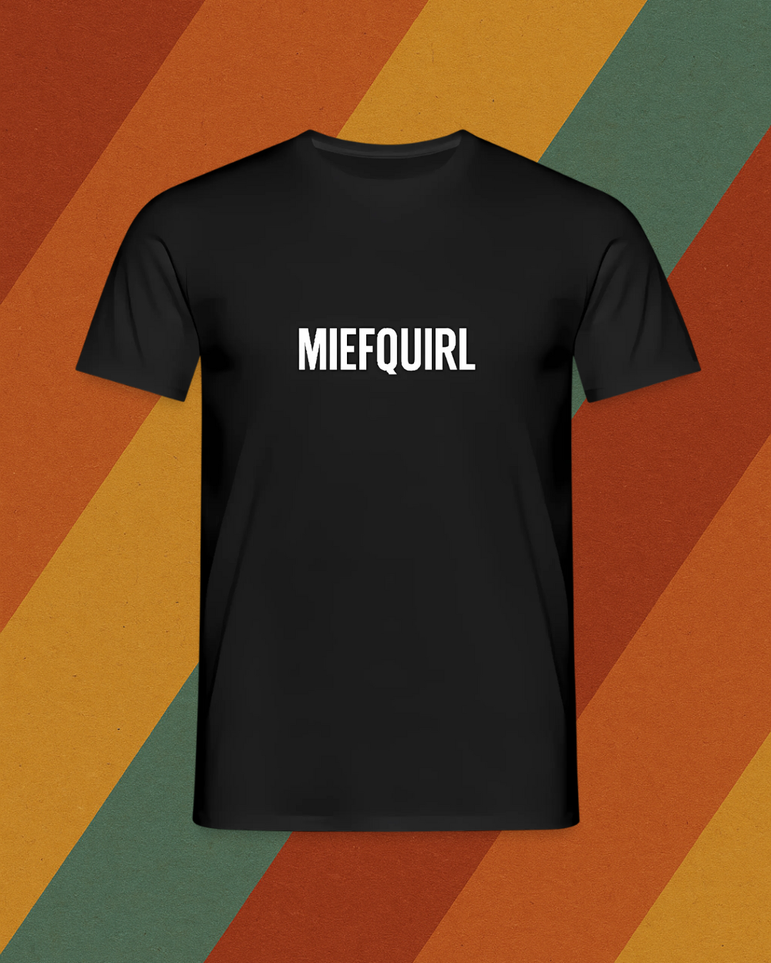 MIEFQUIRL T-Shirt – Der Osten hat’s erfunden