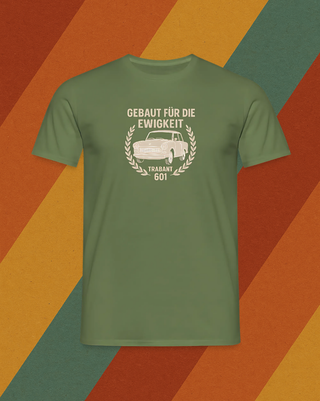 Trabant 601 Shirt – Gebaut für die Ewigkeit