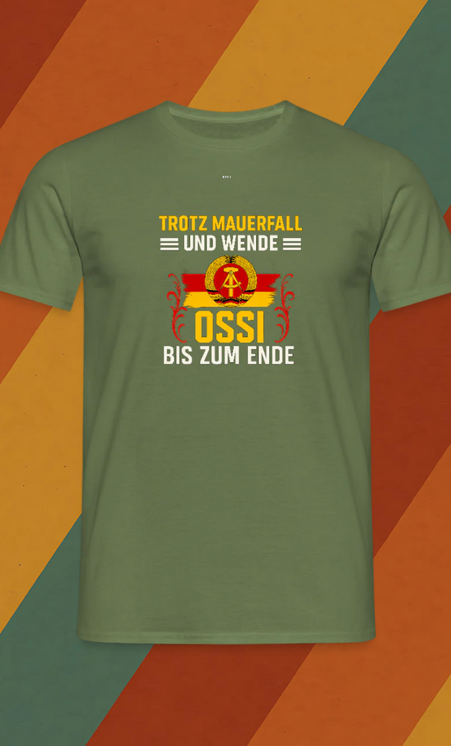 Ossi bis zum Ende T Shirt