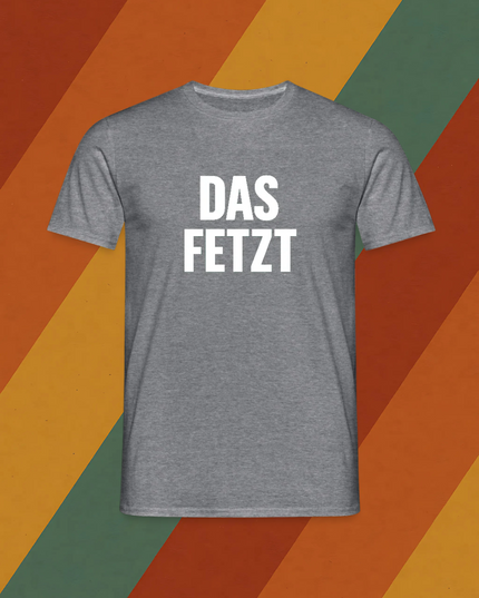 DDR T-Shirt – DAS FETZT Kultspruch aus dem Osten