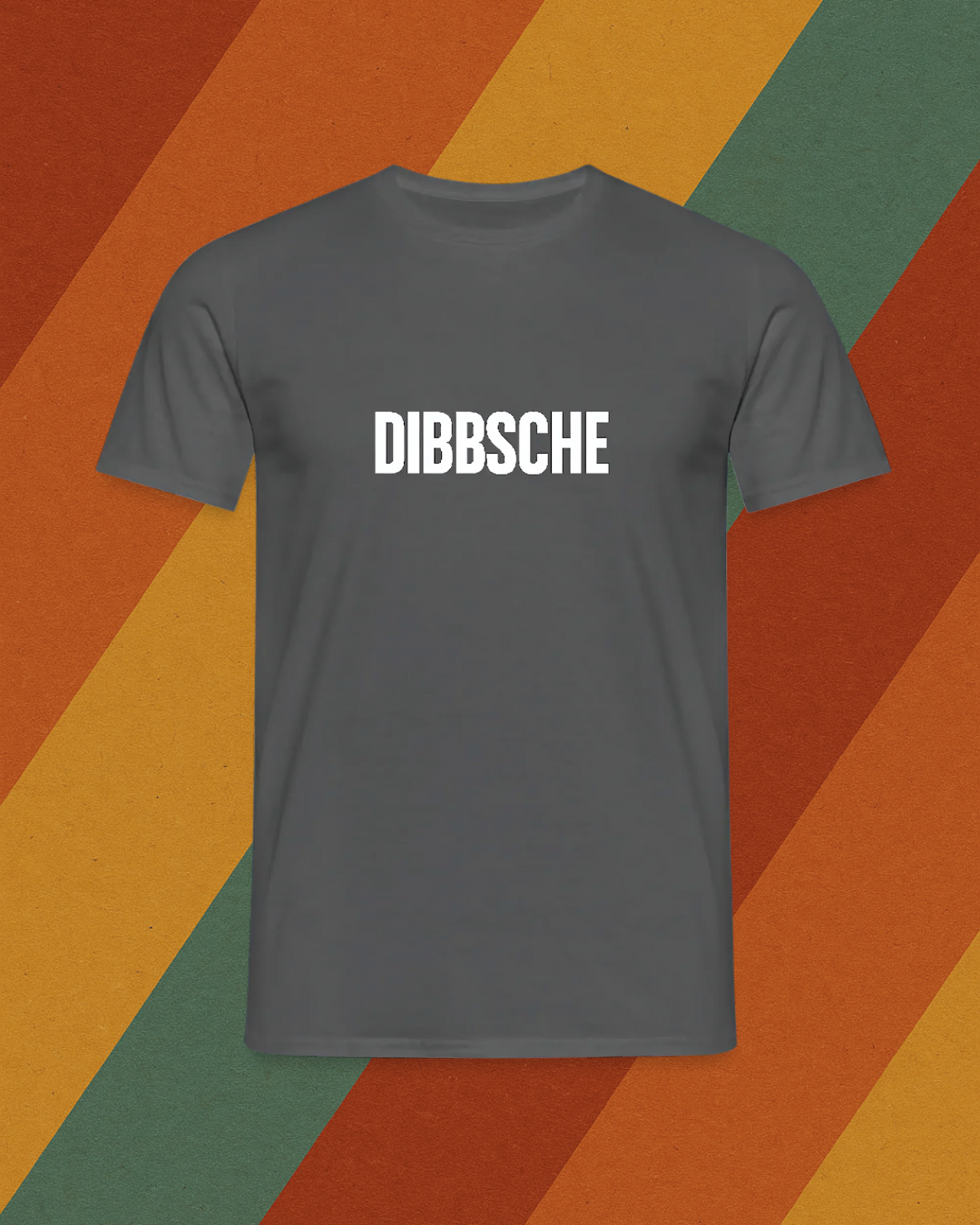 DIBBSCHE T-Shirt für echte Ossi-Originale