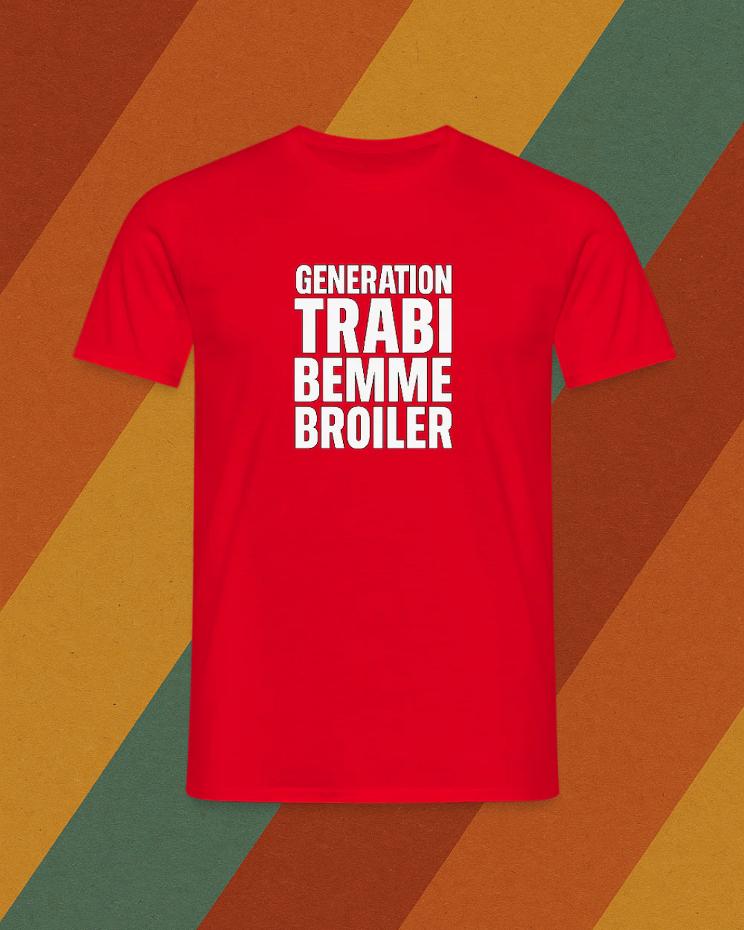 Generation Trabi Bemme Broiler