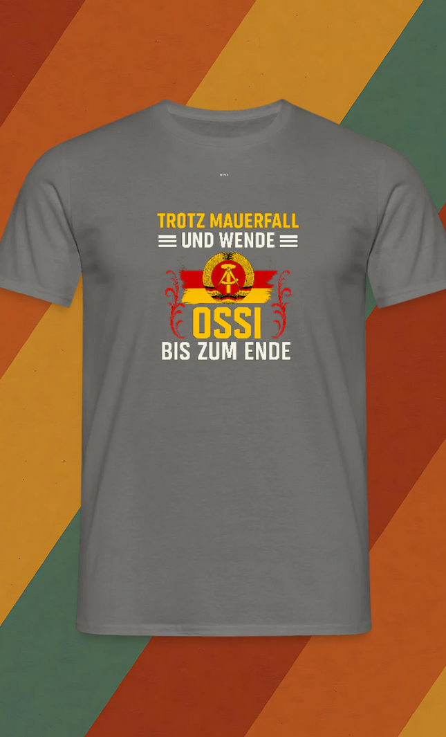 Ossi bis zum Ende T Shirt
