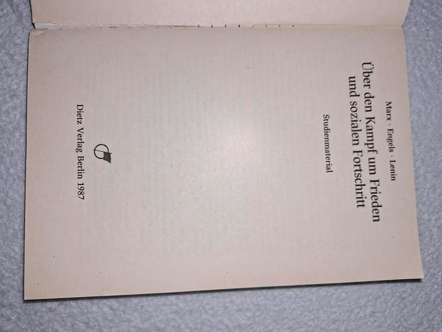 Marx · Engels · Lenin – Über den Kampf um Frieden und sozialen Fortschritt (Dietz Verlag Berlin, 1984)