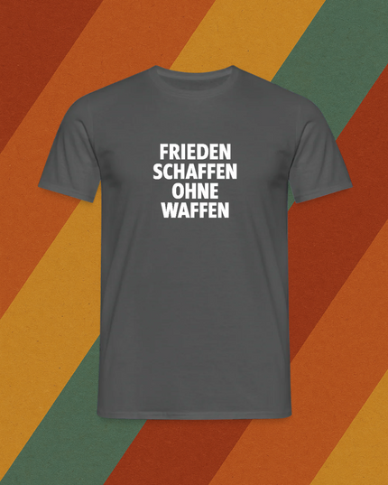 T-Shirt Frieden schaffen ohne Waffen