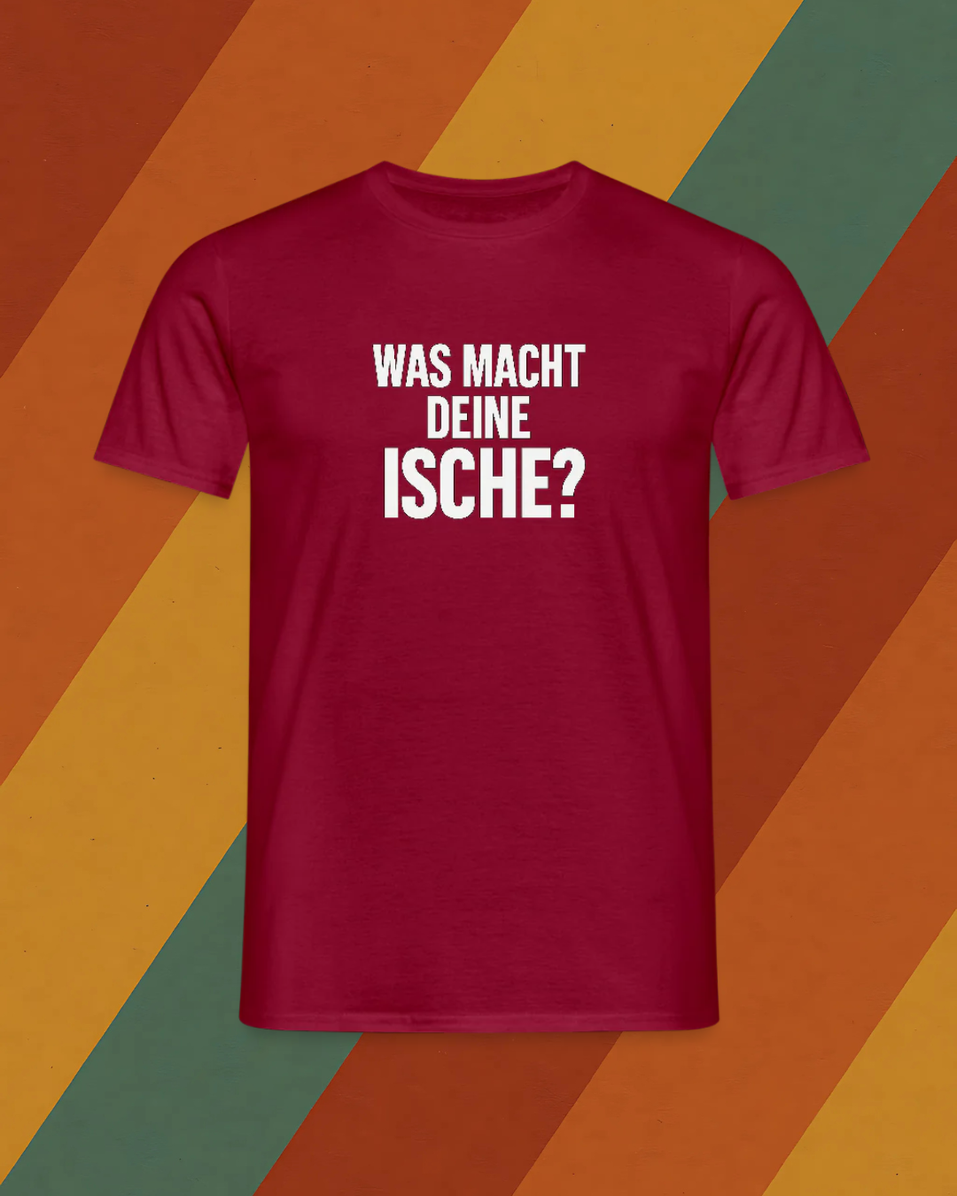 DDR T-Shirt – Was macht deine Ische?