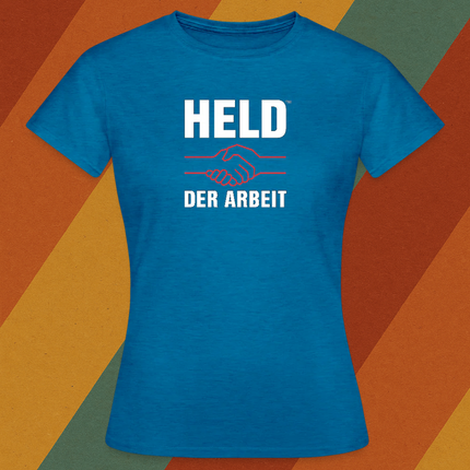 Damen T-Shirt Held der Arbeit