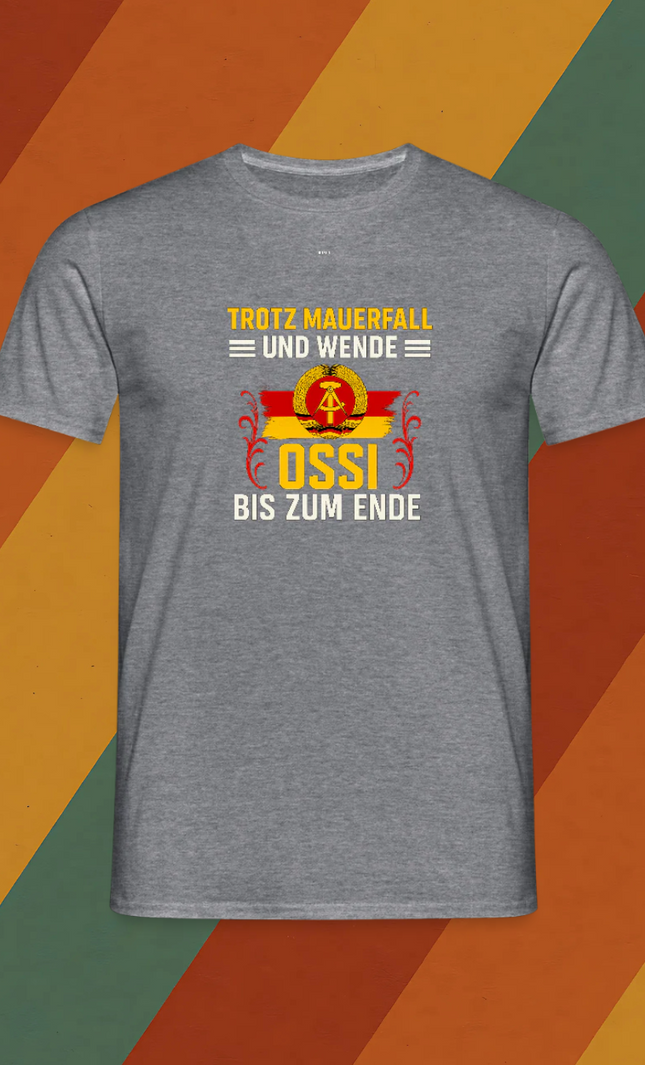 Ossi bis zum Ende T Shirt