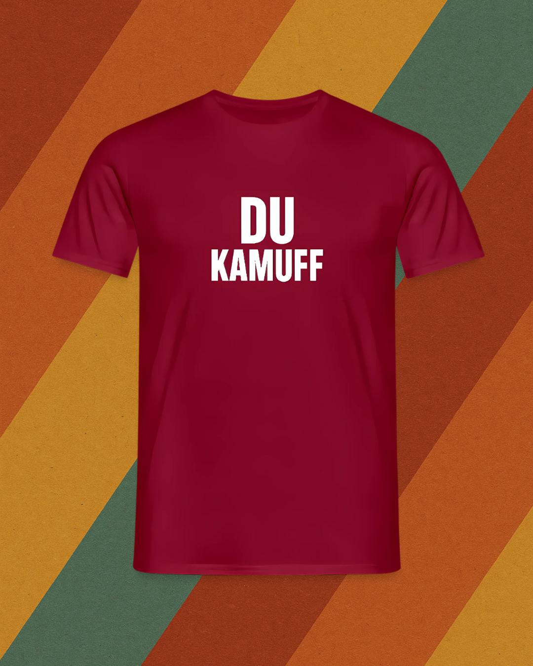DU KAMUFF T-Shirt – So hat der Osten beleidigt