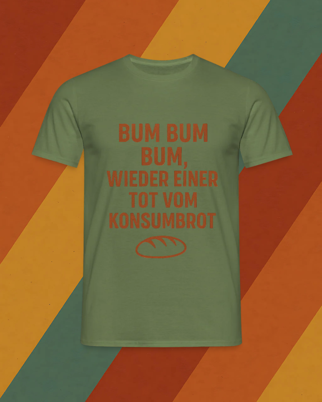 Bum Bum Bum – DDR Konsumbrot T-Shirt