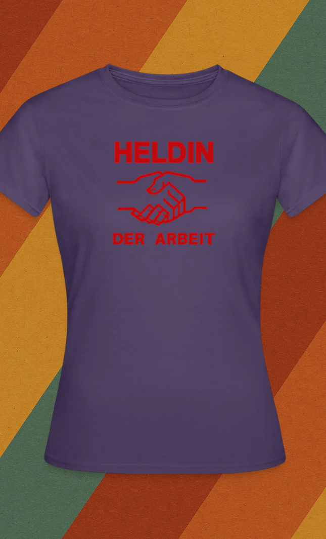 Heldin der Arbeit Damen T-Shirt