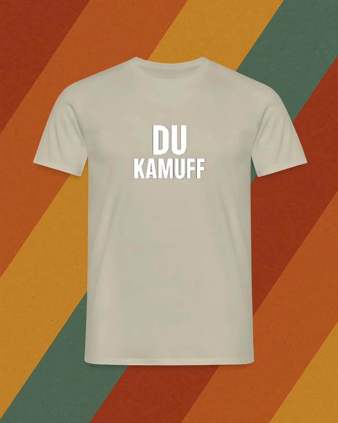 DU KAMUFF T-Shirt – So hat der Osten beleidigt