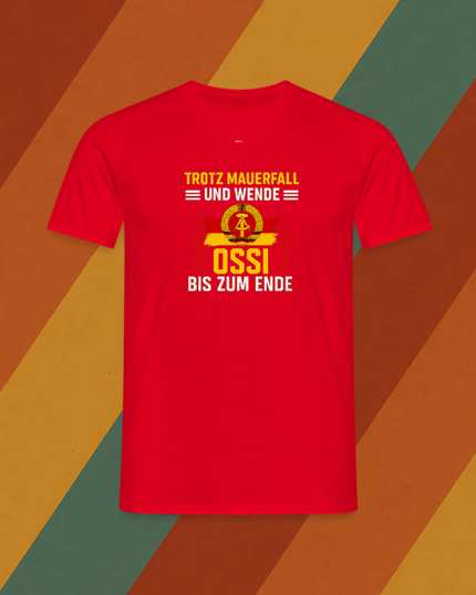 DDR KULT | T-Shirt "Ossi bis zum Ende" (Ostdeutschland Statement)