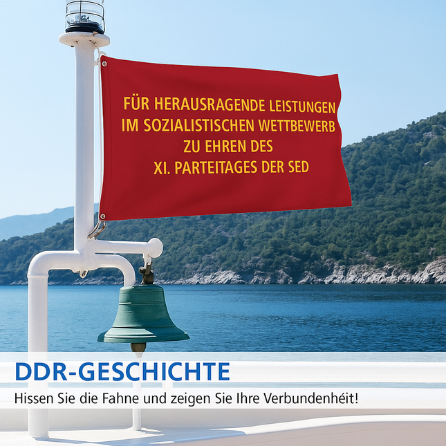 DDR-Flagge: XI. Parteitag der SED – Sozialistischer Wettbewerb