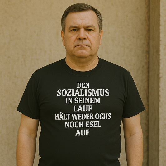 T-Shirt – Sozialismus in seinem Lauf