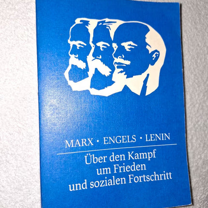 Marx · Engels · Lenin – Über den Kampf um Frieden und sozialen Fortschritt (Dietz Verlag Berlin, 1984)