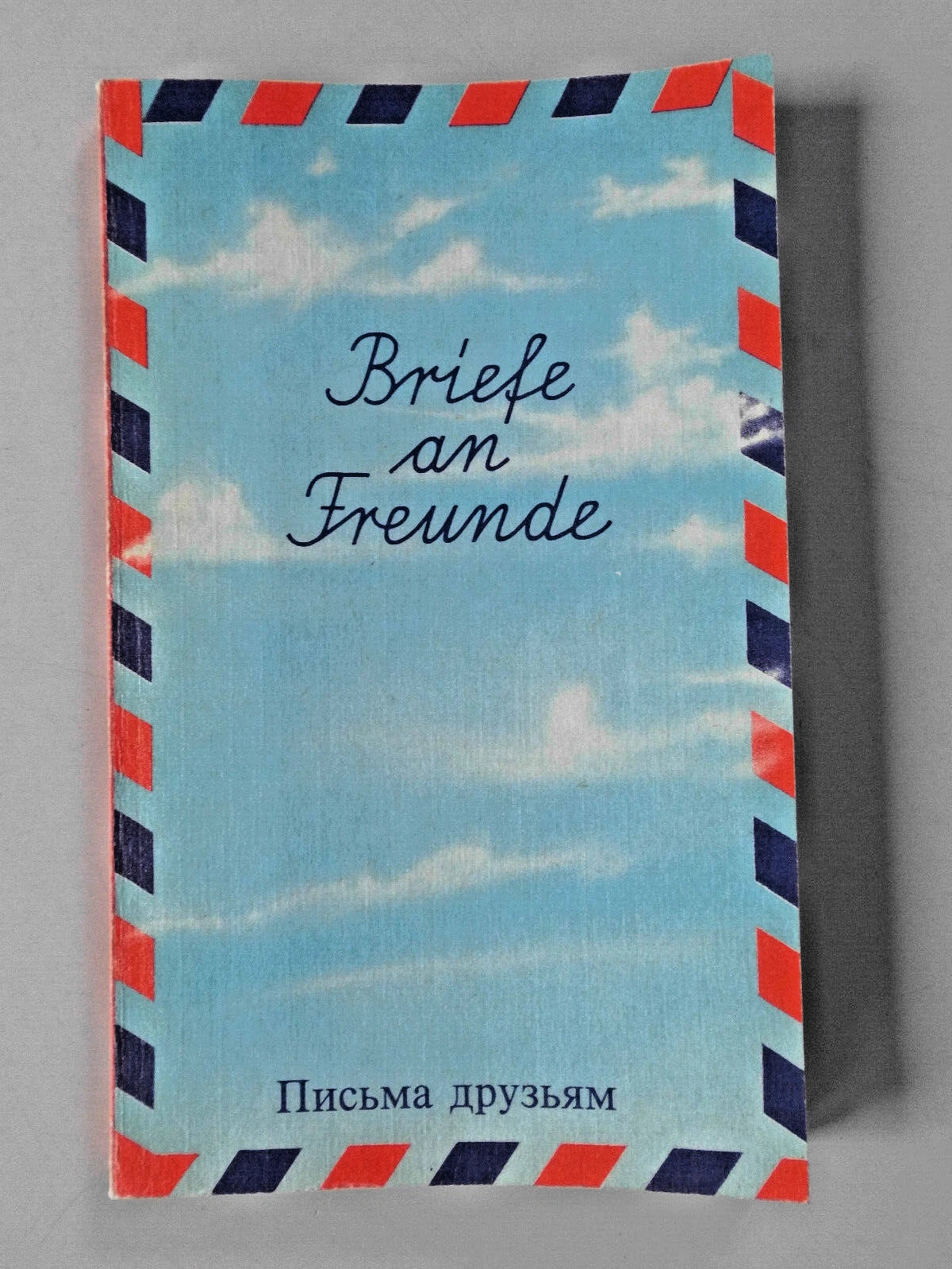 Briefe an Freunde – Arbeitsmittel für den russischsprachigen Schülerbriefwechsel