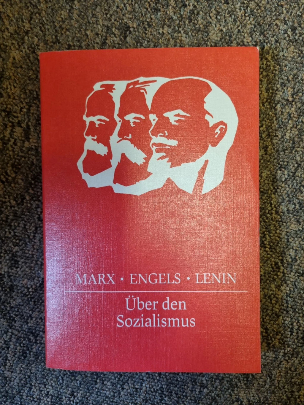 Marx · Engels · Lenin – Über den Sozialismus (Dietz Verlag Berlin, 1982)