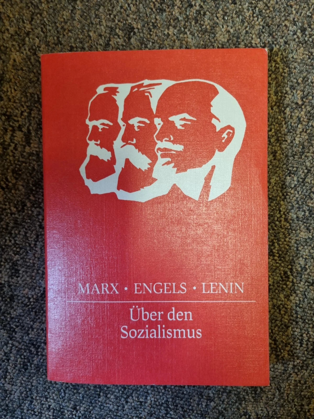 Marx · Engels · Lenin – Über den Sozialismus (Dietz Verlag Berlin, 1982)